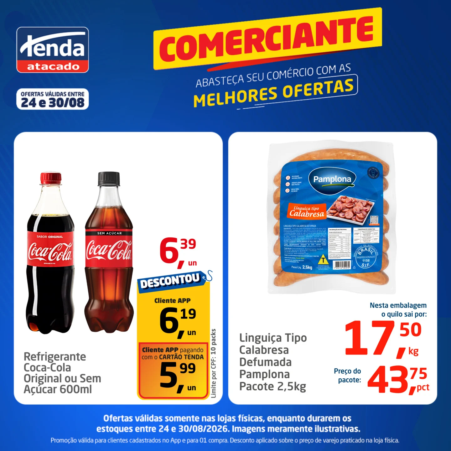 Ofertas Tenda Atacado – 30/08/2026