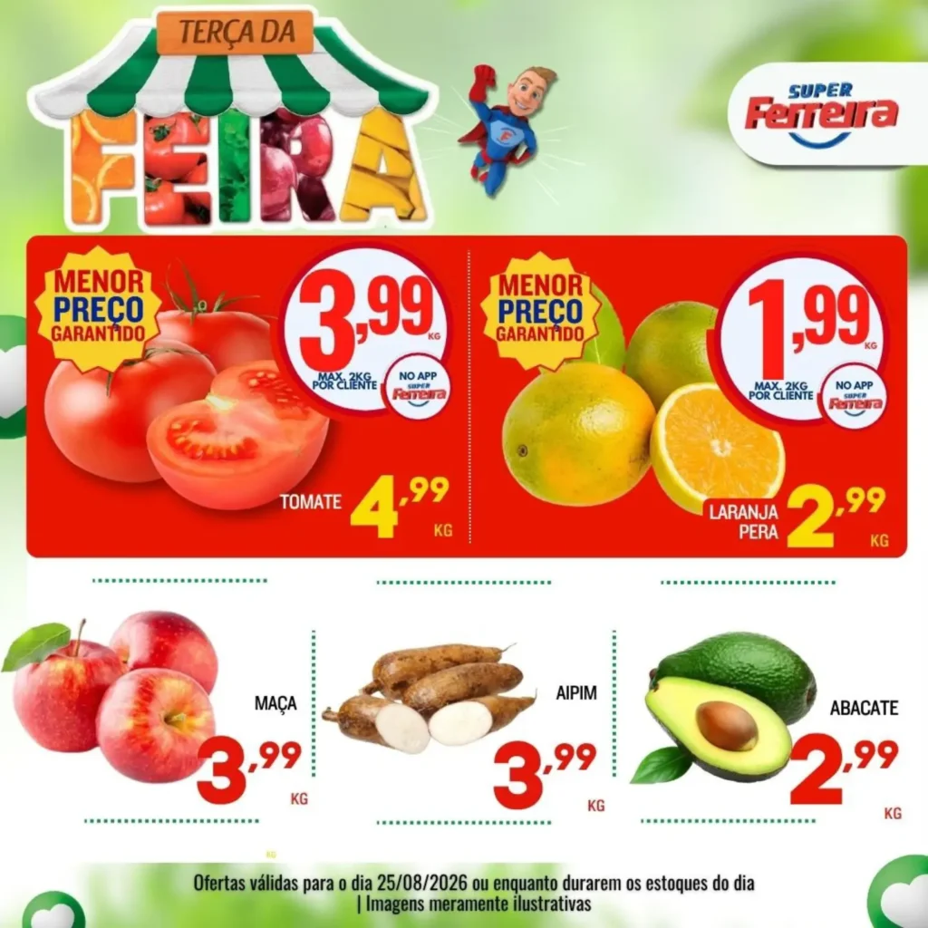 Ofertas Super Ferreira – 25/08/2026 Ofertas Super Ferreira – 25/08/2026