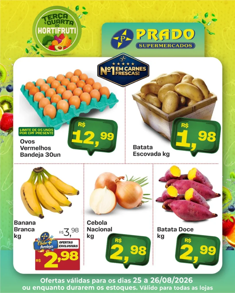 Ofertas Perfil oficial – Prado supermercados – 25/08/2026 Ofertas Perfil oficial – Prado supermercados – 25/08/2026