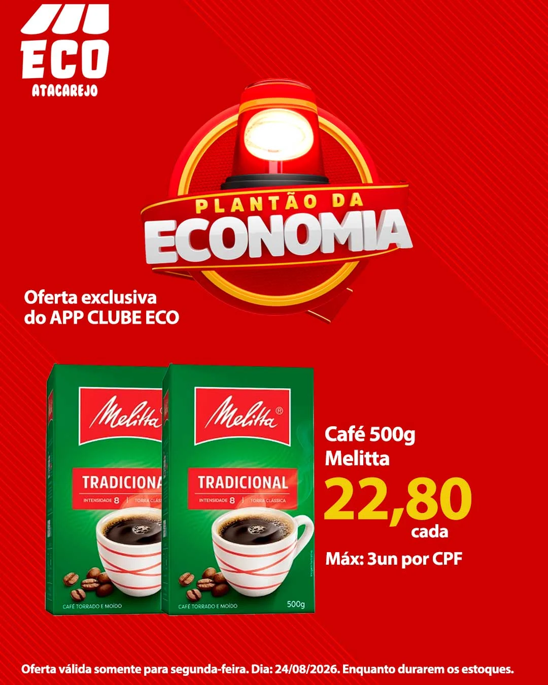 Ofertas Eco Atacarejo – 24/08/2026