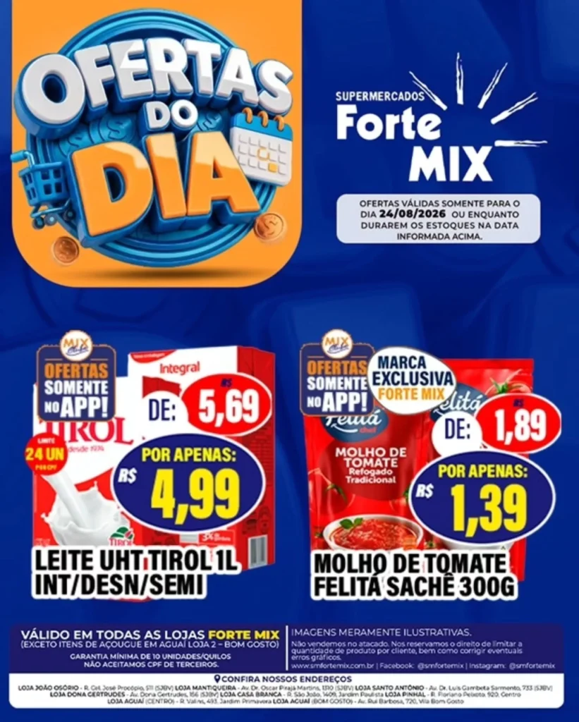 Ofertas Supermercados Forte Mix – 24/08/2026 Ofertas Supermercados Forte Mix – 24/08/2026