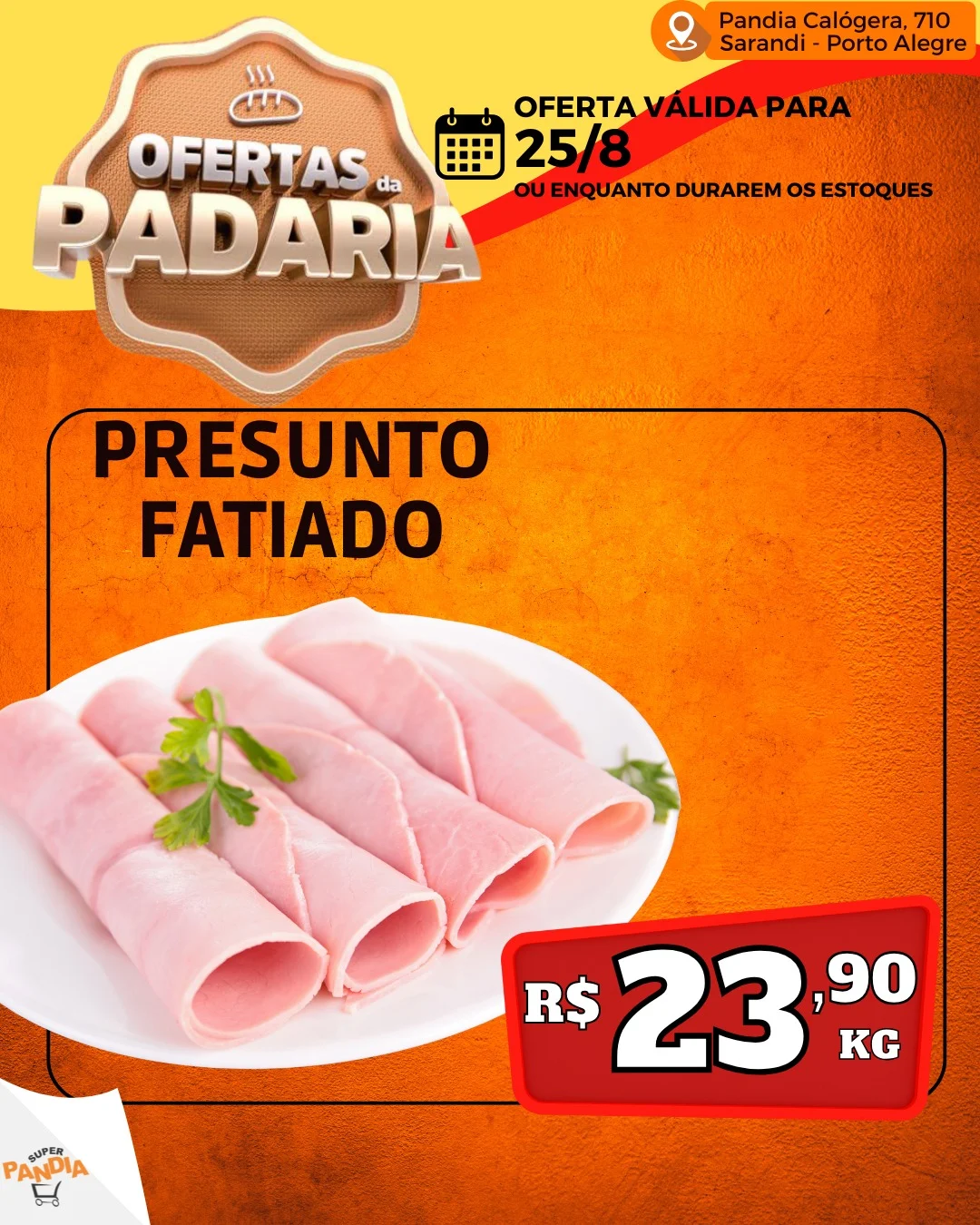 Ofertas Super Pandia | Sarandi, Porto Alegre
