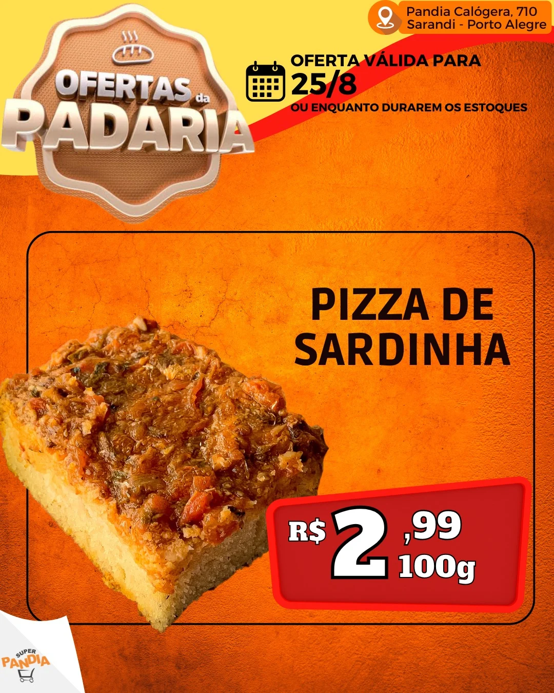 Ofertas Super Pandia | Sarandi, Porto Alegre
