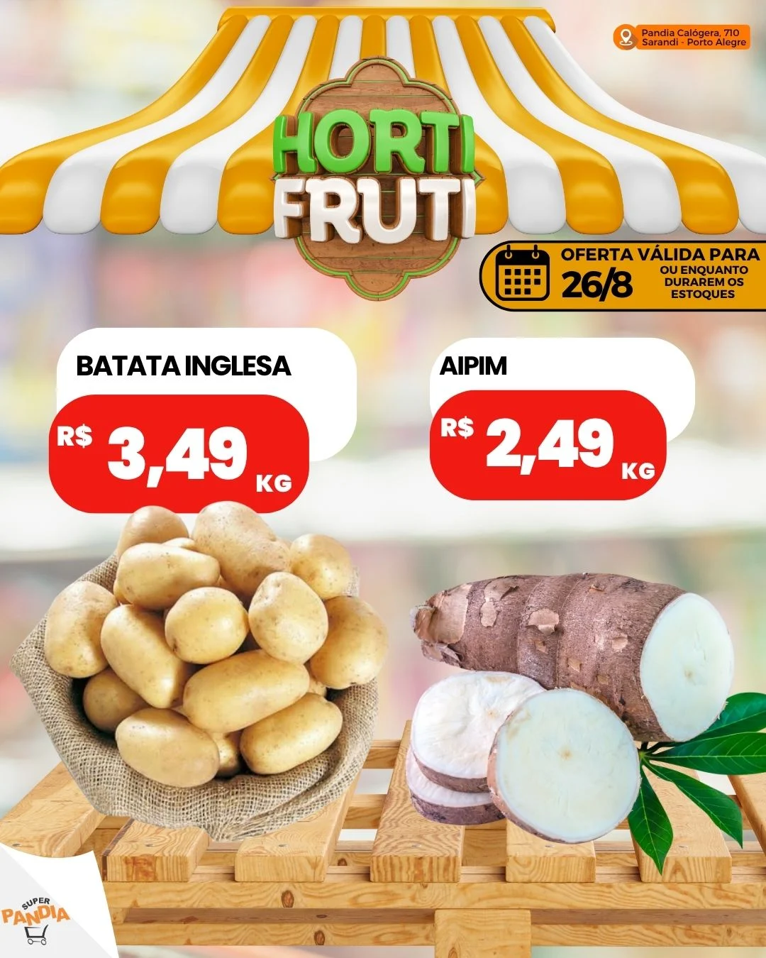 Ofertas Super Pandia | Sarandi, Porto Alegre – 26/08/2026
