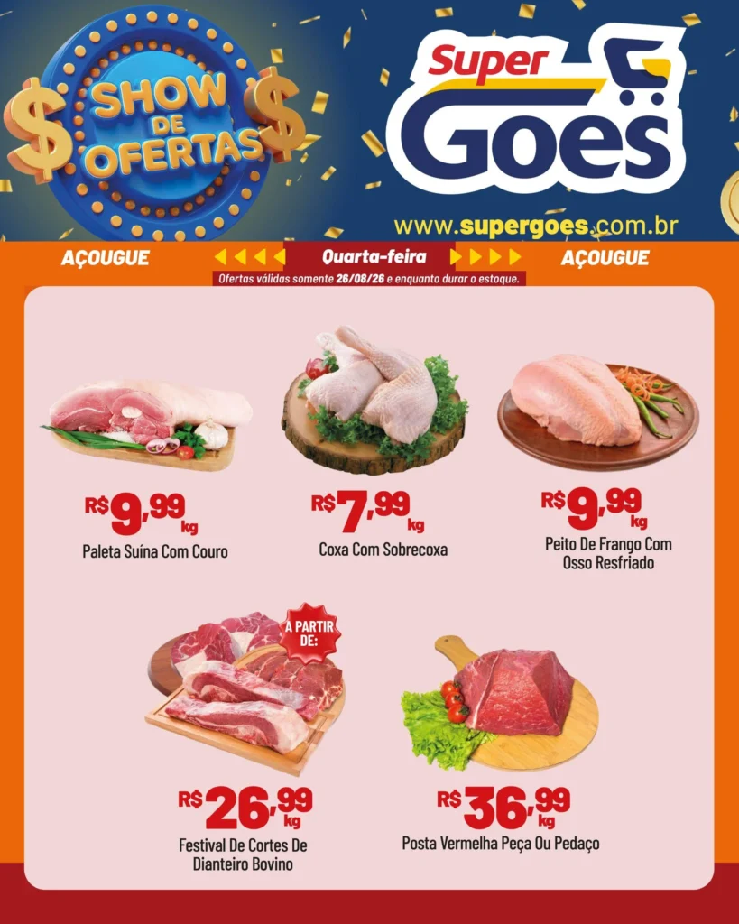 Ofertas Supermercados Goes – 26/08/2026 Ofertas Supermercados Goes – 26/08/2026