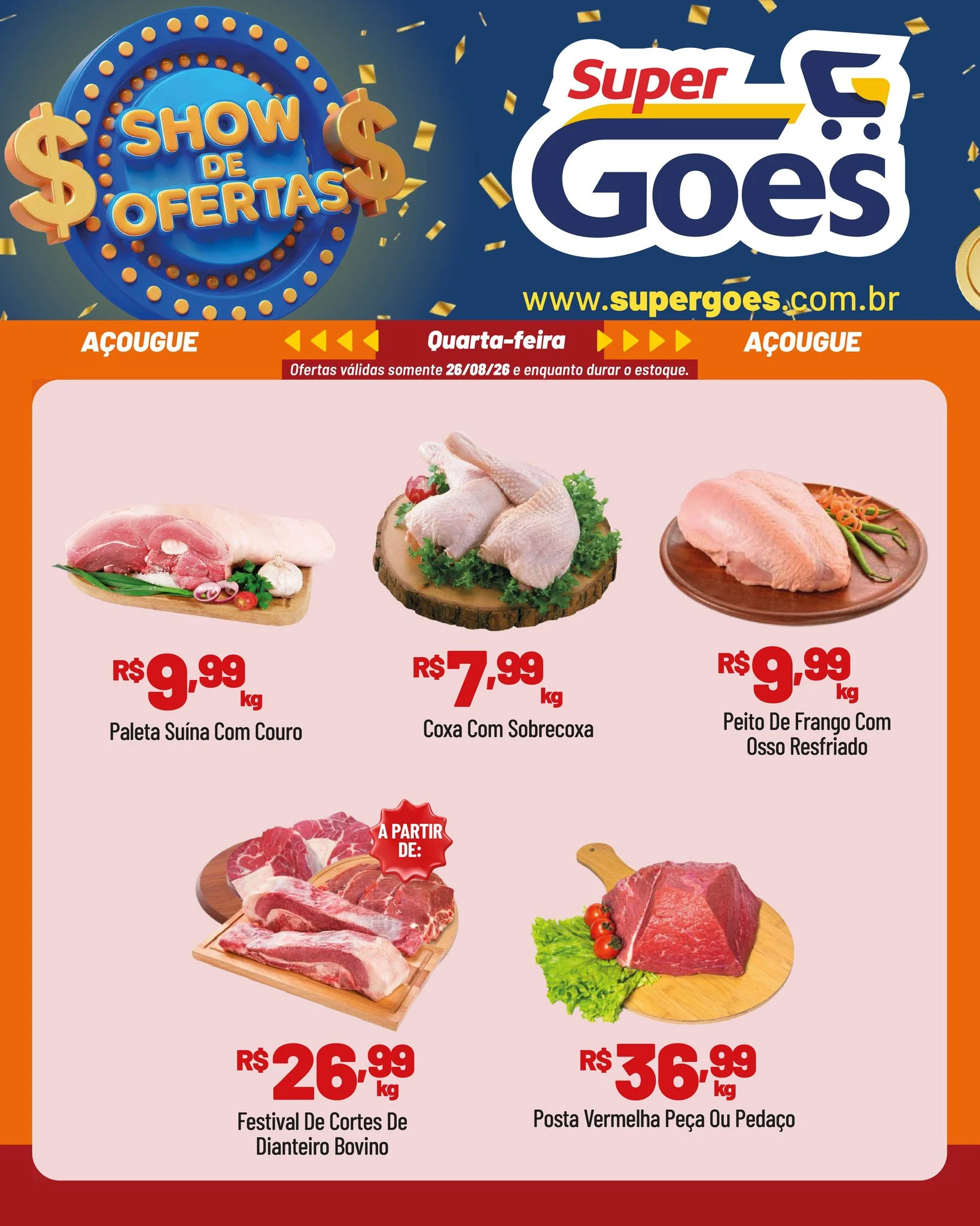 Ofertas Supermercados Goes – 26/08/2026 Ofertas Supermercados Goes – 26/08/2026