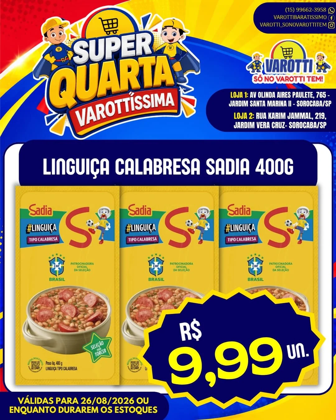 Ofertas Varotti- só no varotti tem