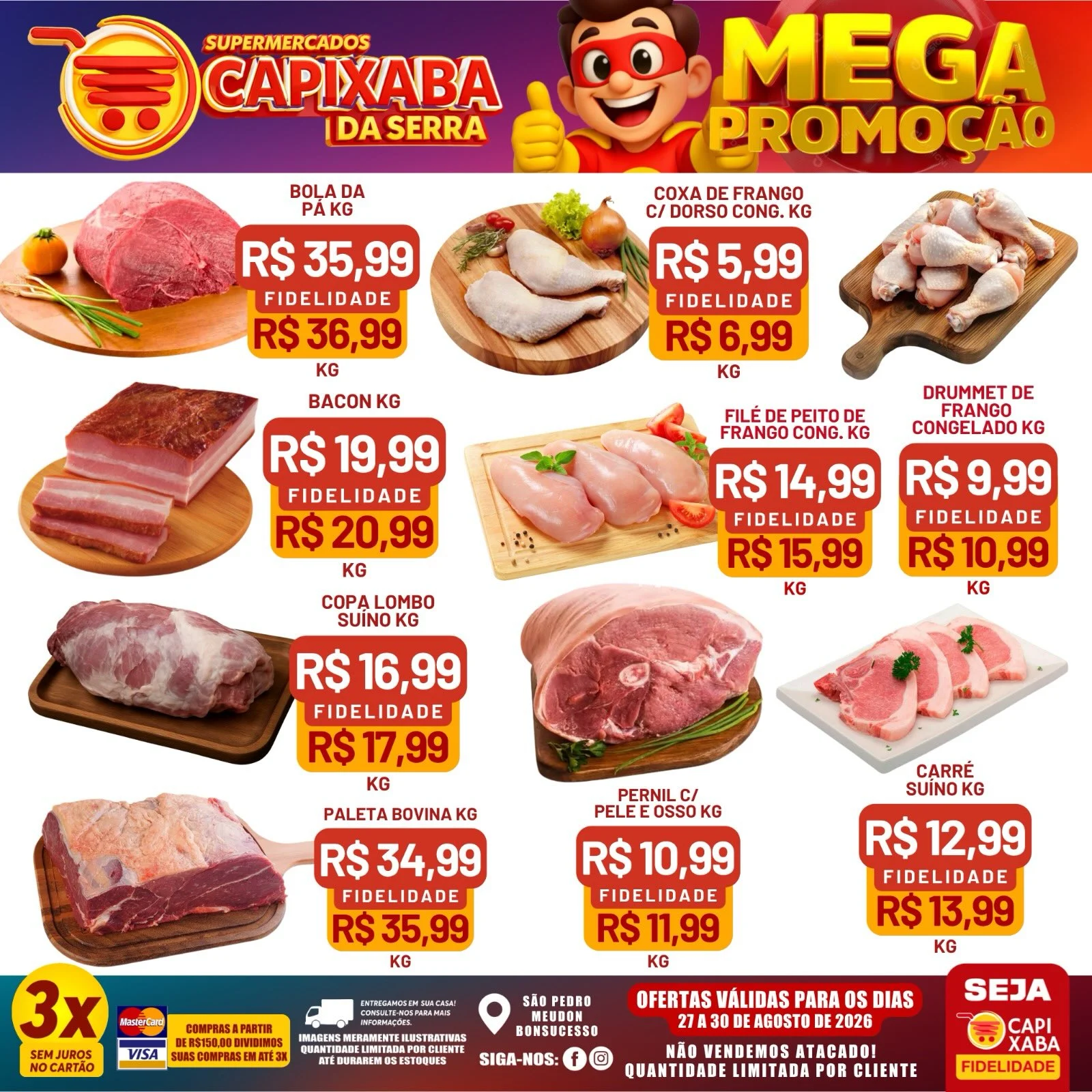 Ofertas Supermercados Capixaba da Serra – 30/08/2026