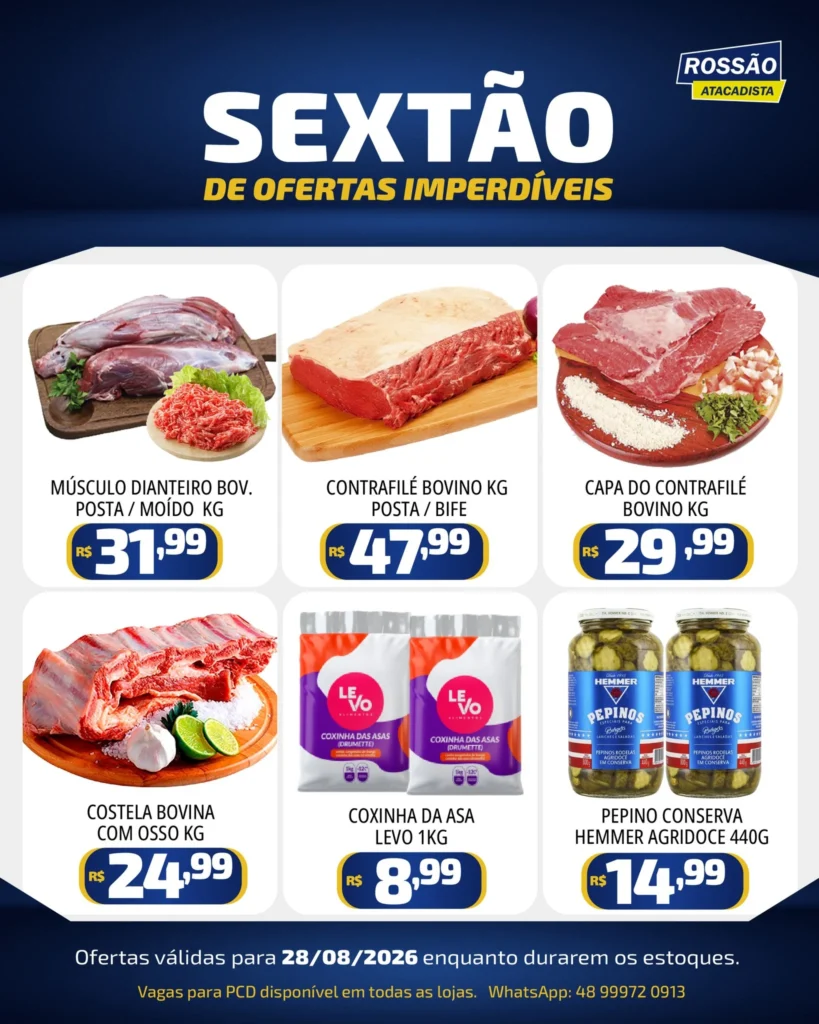 Ofertas Rossão Atacadista – 28/08/2026 Ofertas Rossão Atacadista – 28/08/2026
