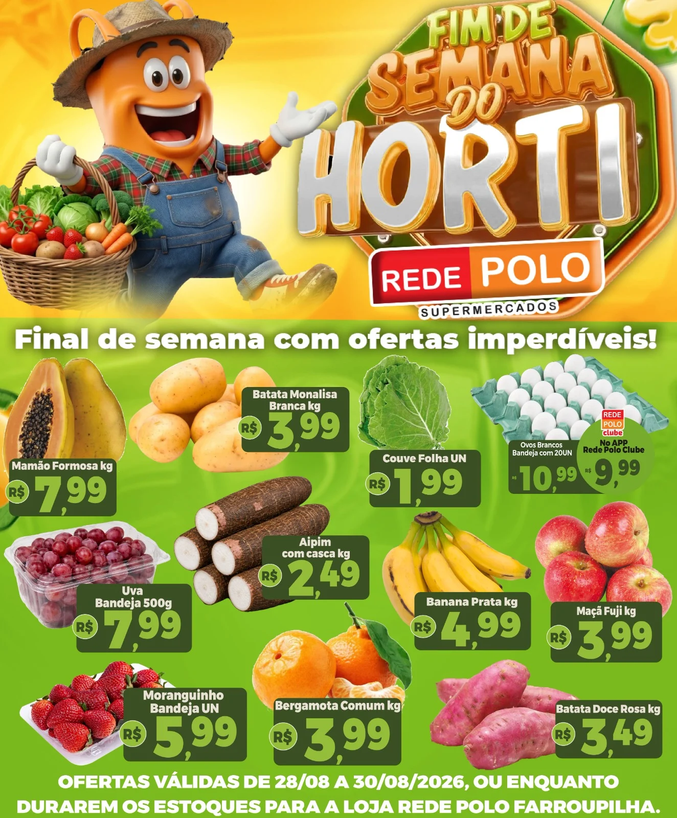 Ofertas Rede Polo Farroupilha – 30/08/2026