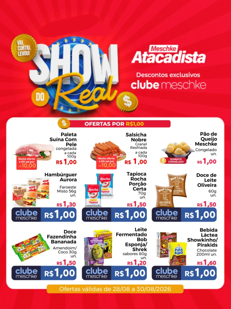 Ofertas Meschke Atacadista – 30/08/2026