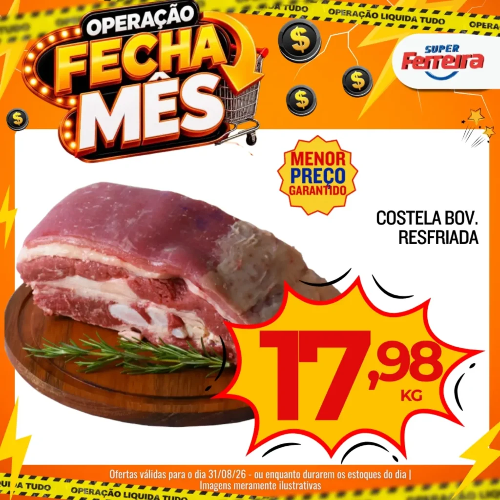 Ofertas Super Ferreira – 31/08/2026 Ofertas Super Ferreira – 31/08/2026