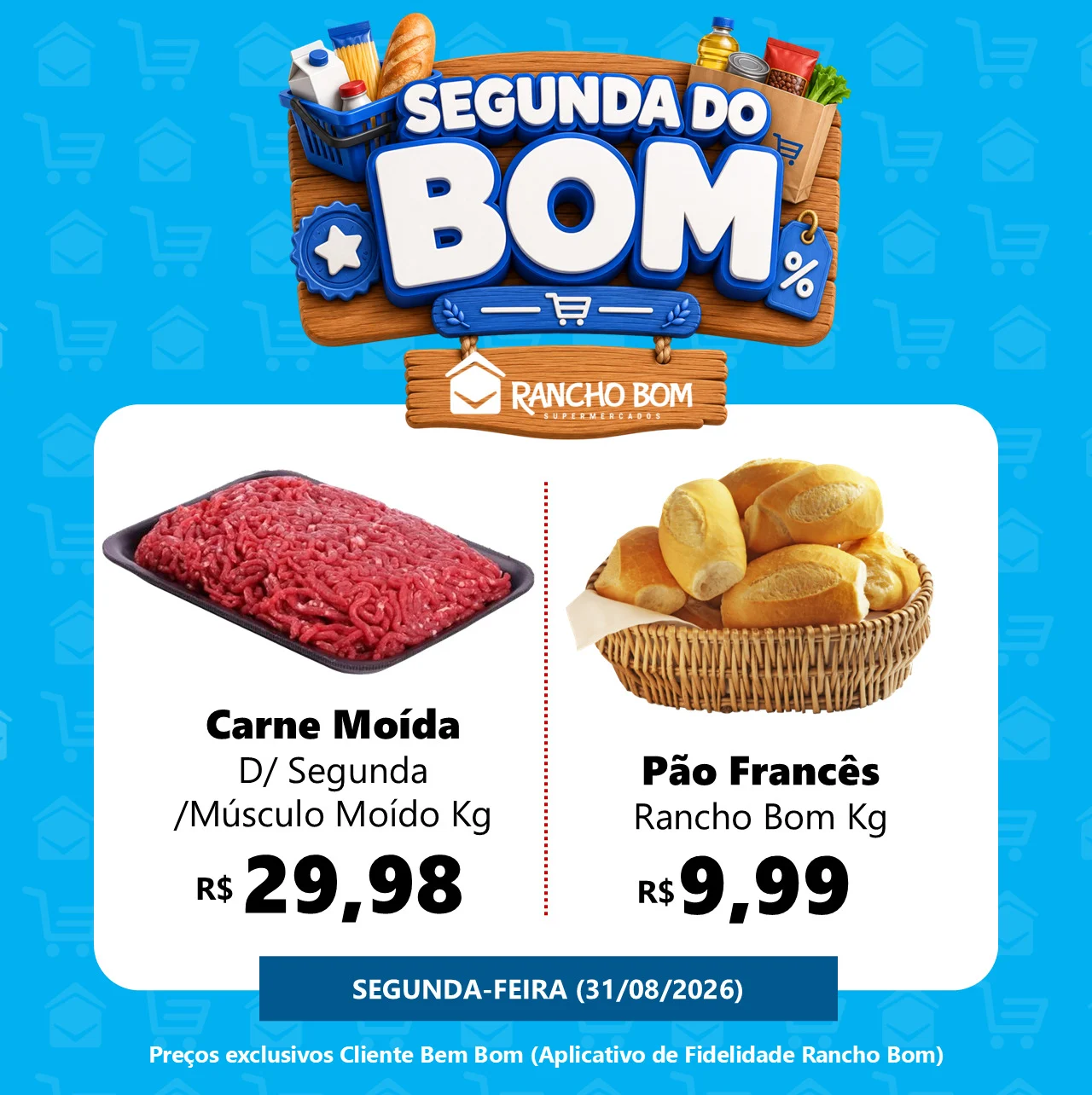 Ofertas Rancho Bom Supermercados – 31/08/2026