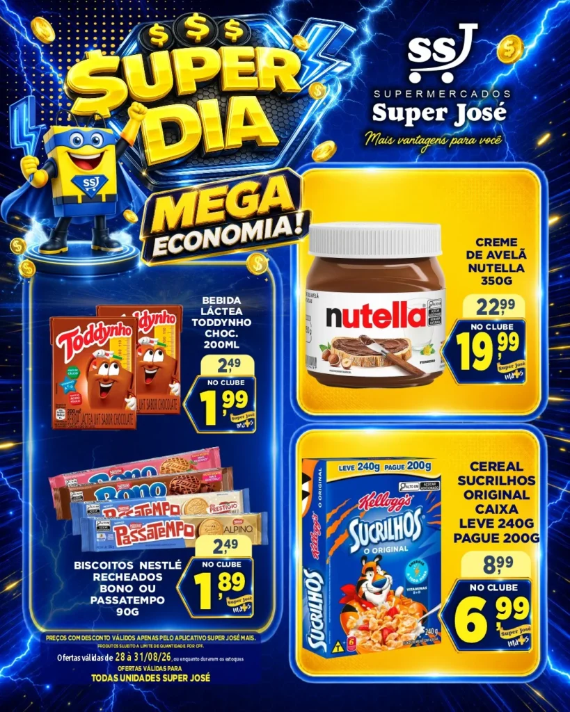 Ofertas Supermercado Super José – 31/08/2026 Ofertas Supermercado Super José – 31/08/2026