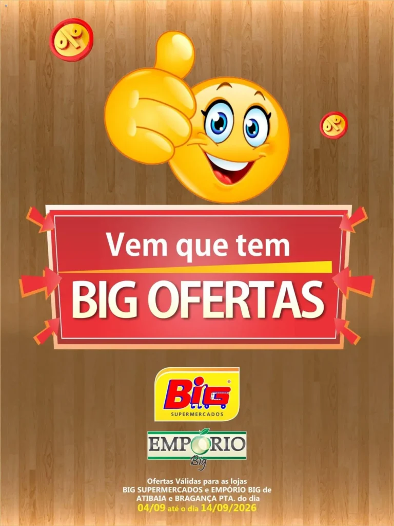 Ofertas Big Supermercados até 14/09/2026. Ofertas Big Supermercados até 14/09/2026.