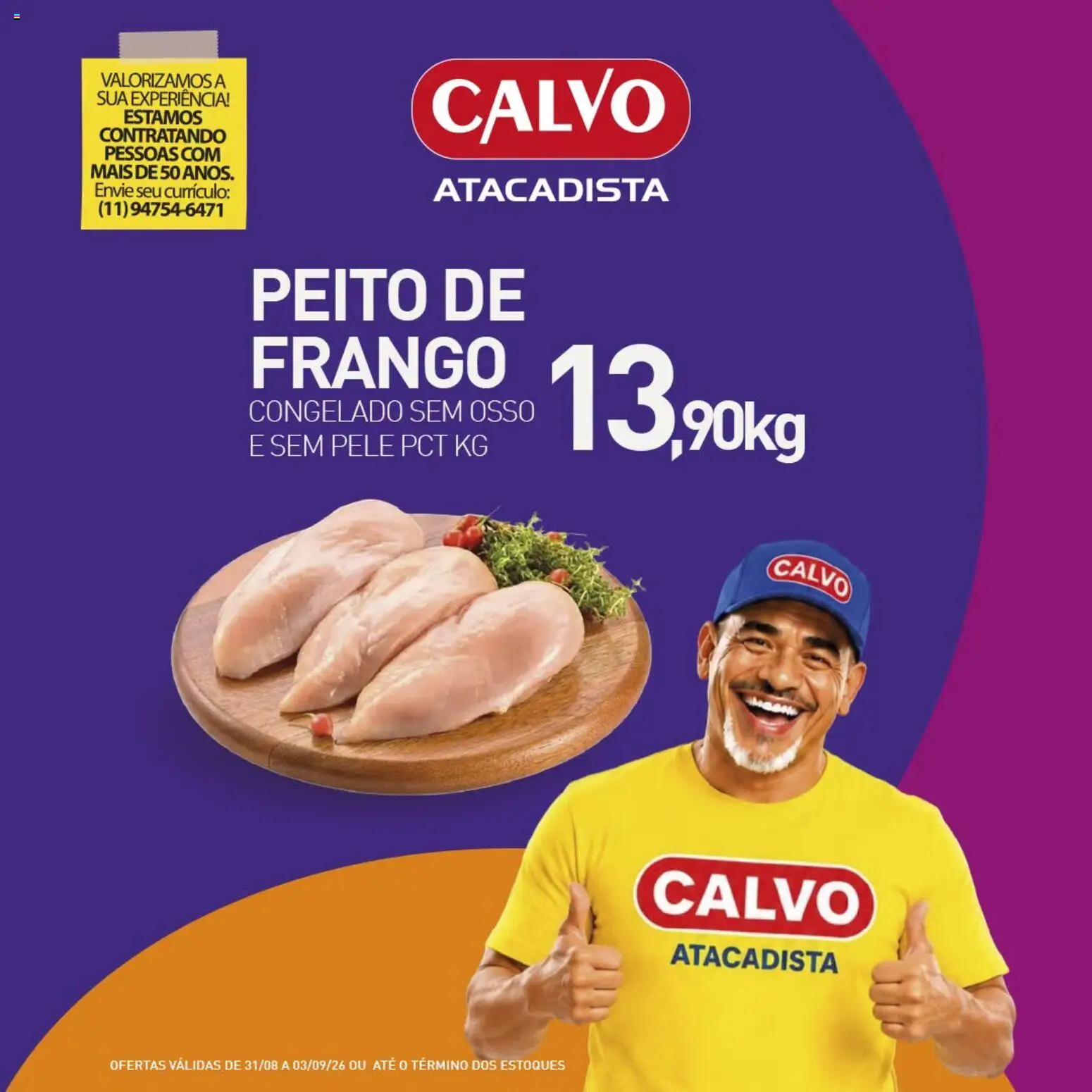 Ofertas Calvo Atacadista até 03/09/2026.
