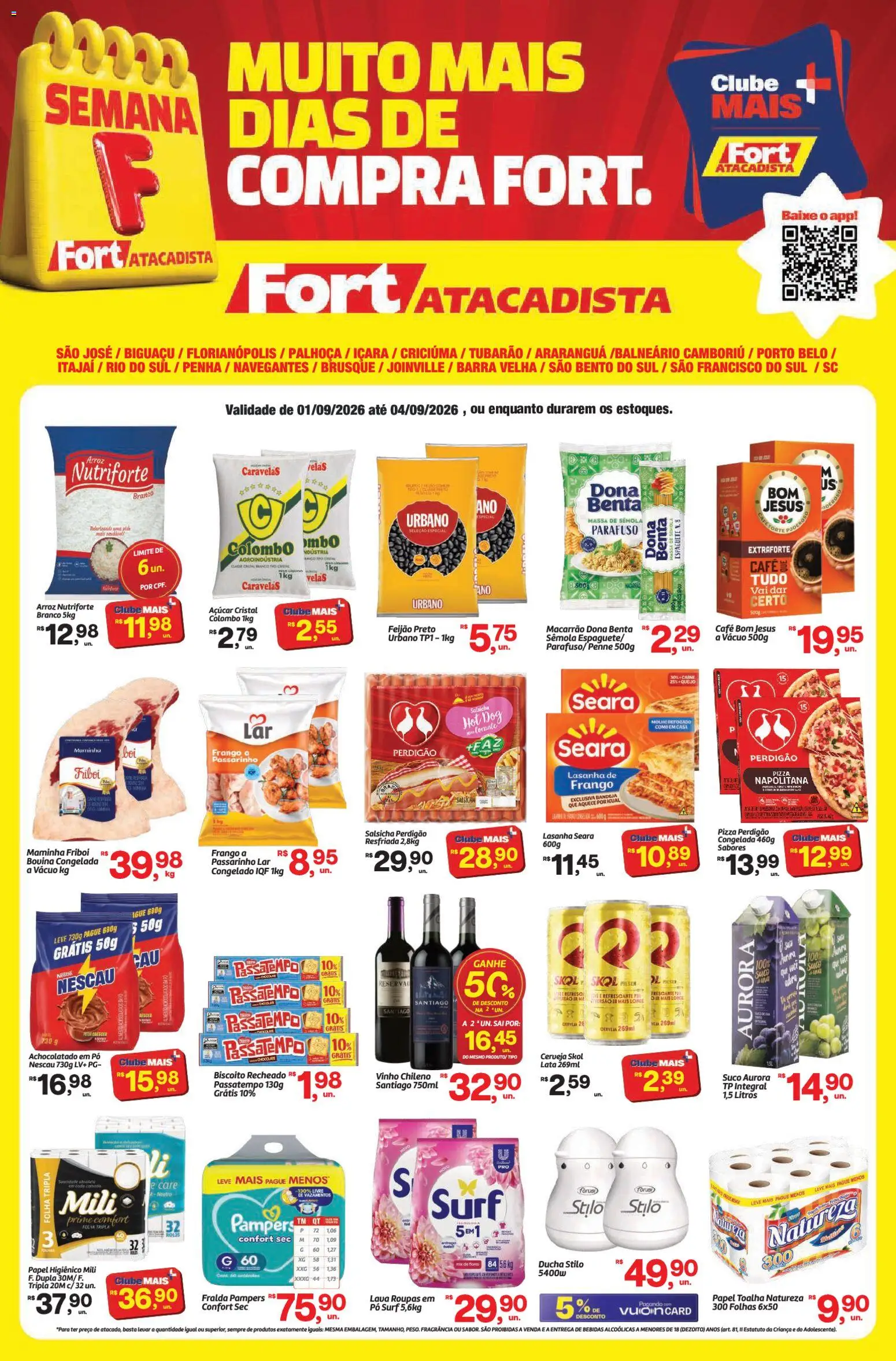 Ofertas Fort Atacadista até 04/09/2026.