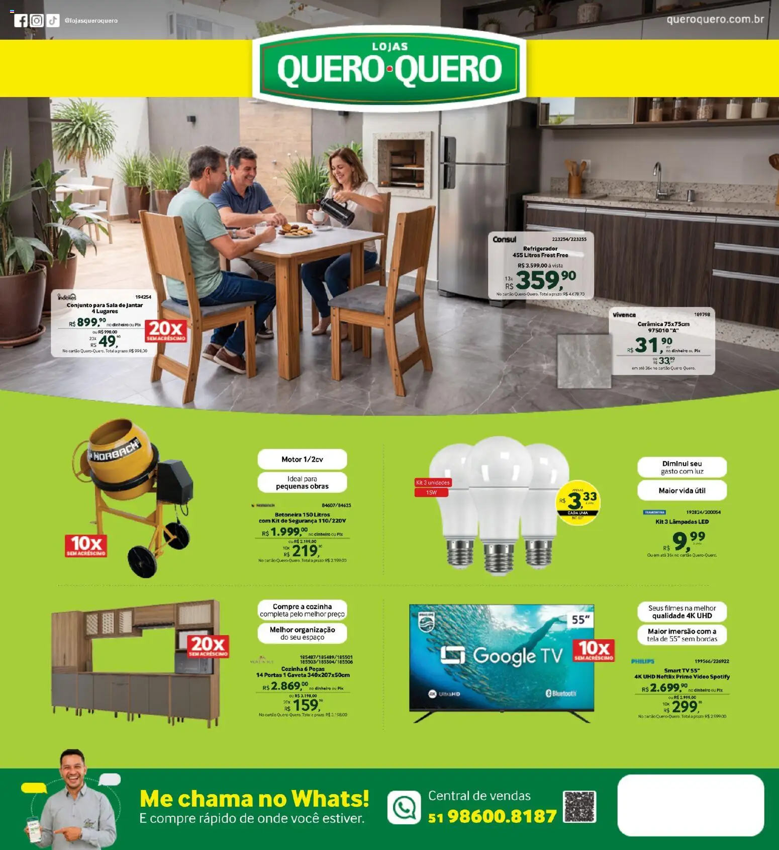 Ofertas Lojas Quero-Quero até 30/09/2026.