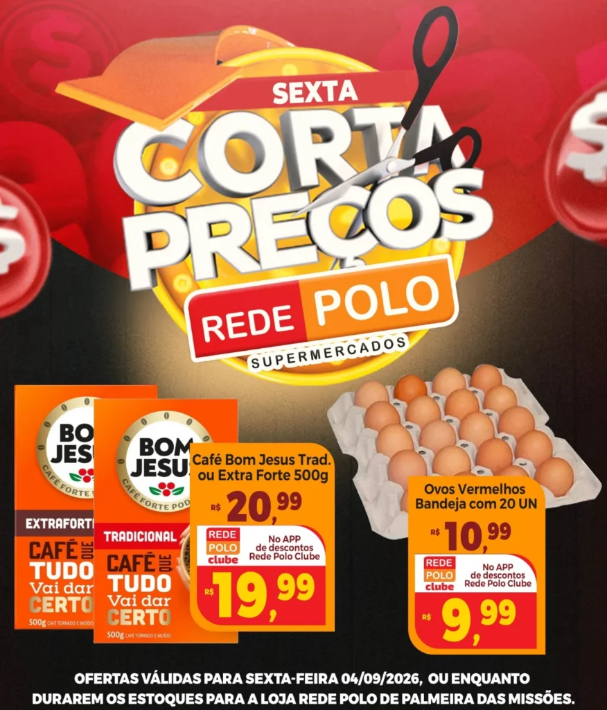 Ofertas Rede Polo Palmeira – 04/09/2026