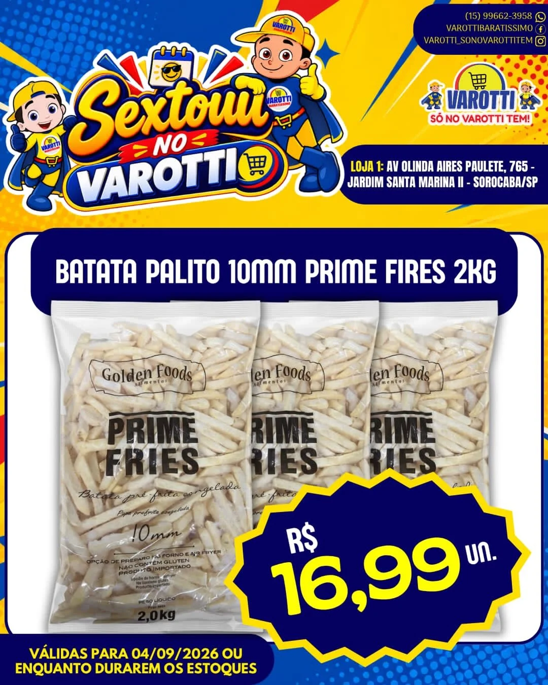Ofertas Varotti- só no varotti tem