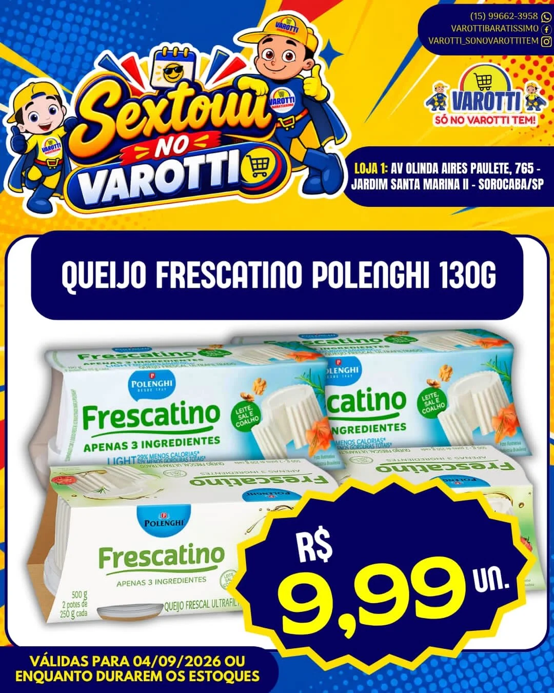 Ofertas Varotti- só no varotti tem