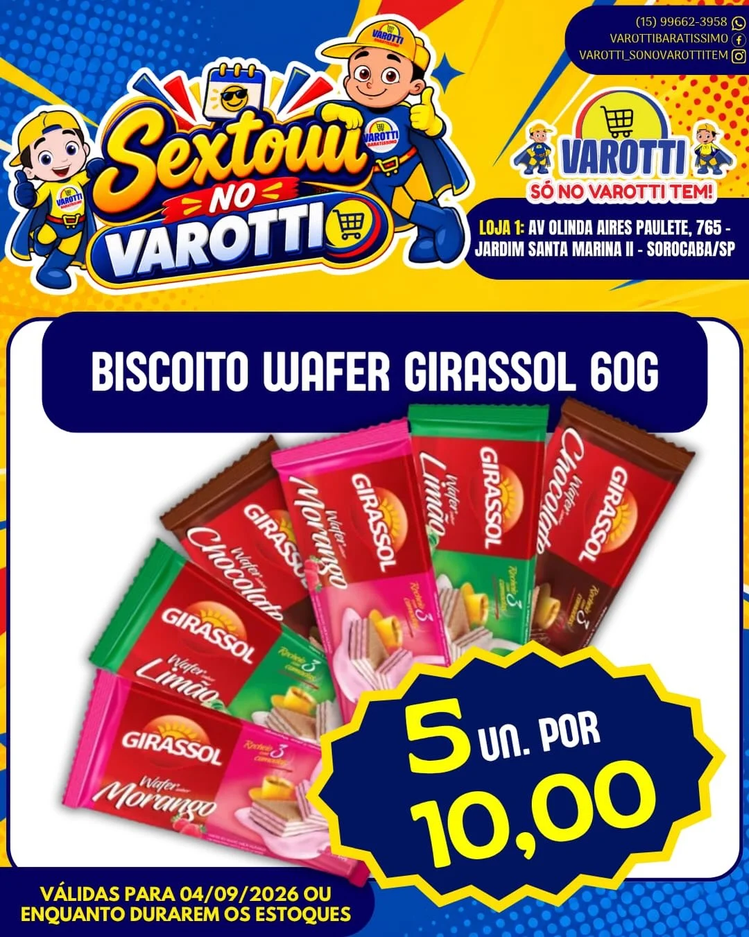 Ofertas Varotti- só no varotti tem