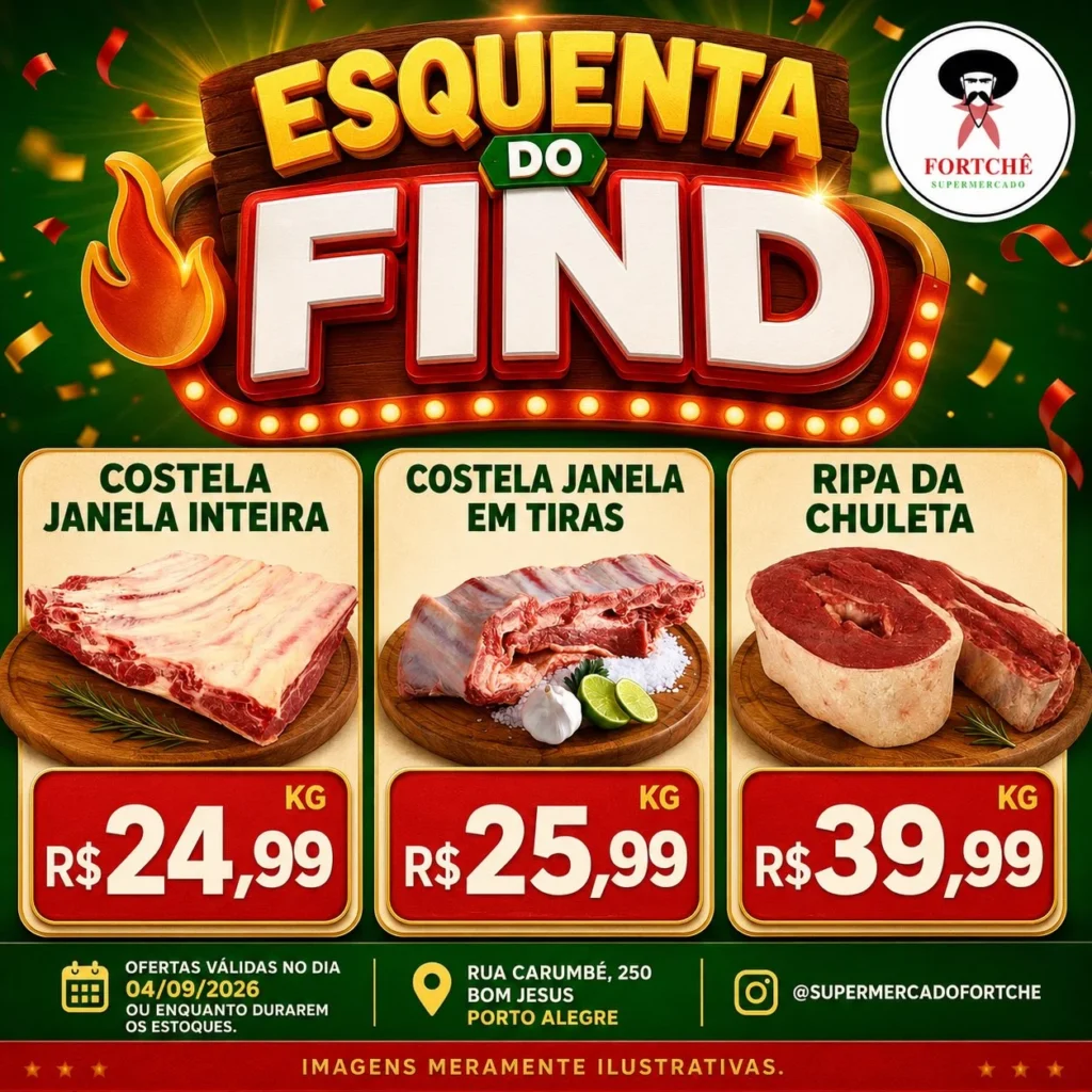 Ofertas Super Fortchê – 04/09/2026 Ofertas Super Fortchê – 04/09/2026