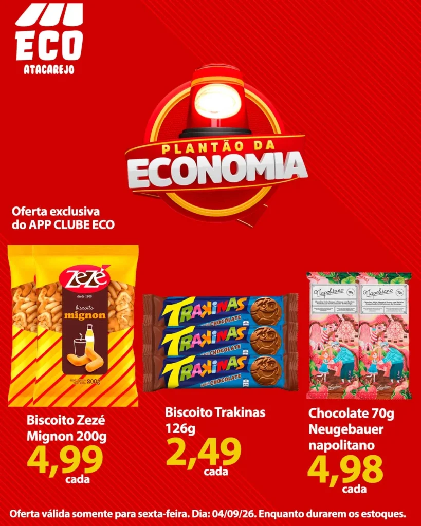 Ofertas Eco Atacarejo – 04/09/2026 Ofertas Eco Atacarejo – 04/09/2026