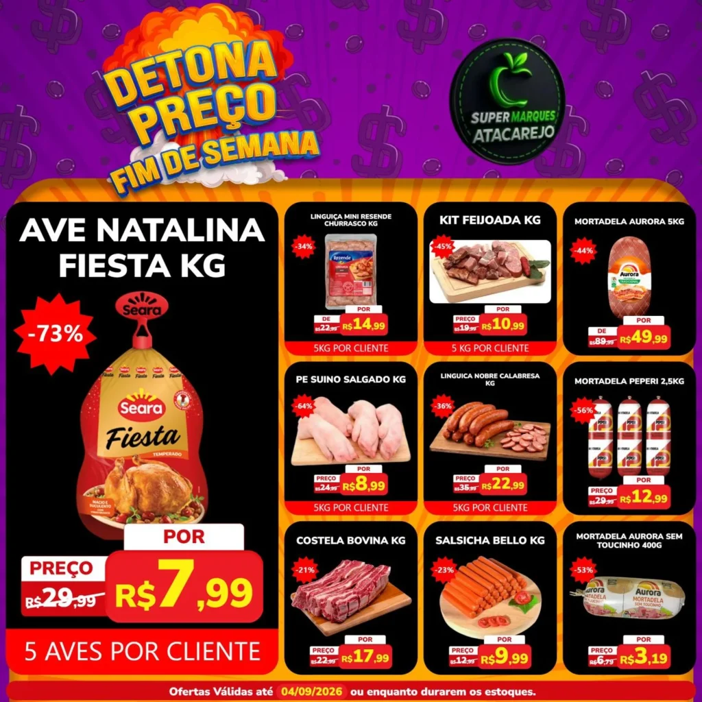 Ofertas Atacarejo Super Marques – 04/09/2026 Ofertas Atacarejo Super Marques – 04/09/2026