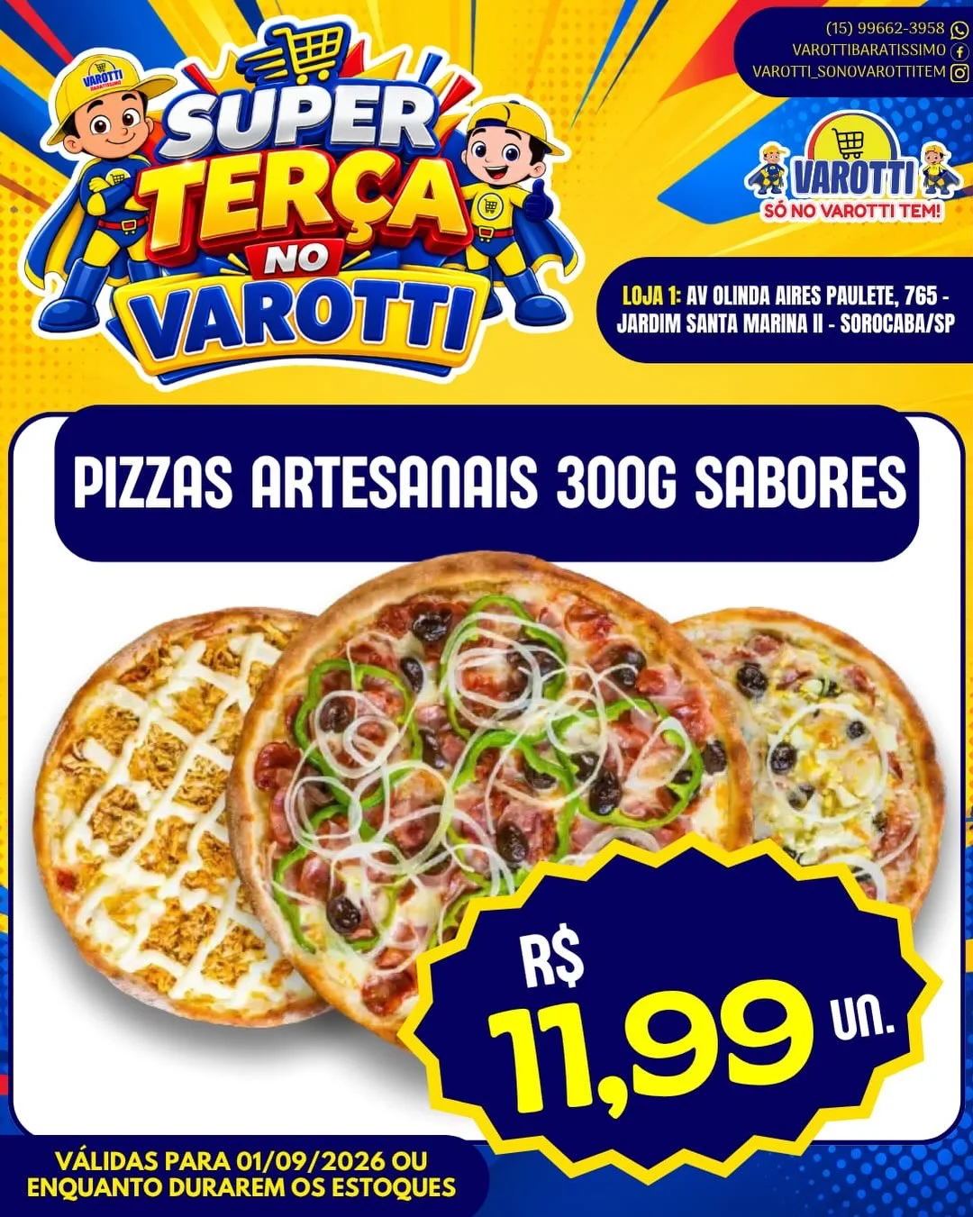 Ofertas Varotti- só no varotti tem