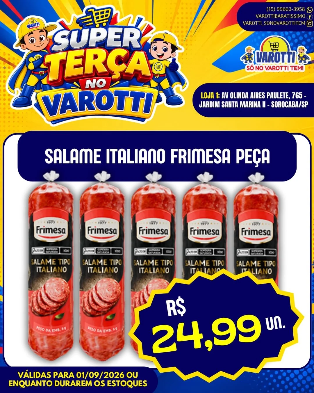 Ofertas Varotti- só no varotti tem
