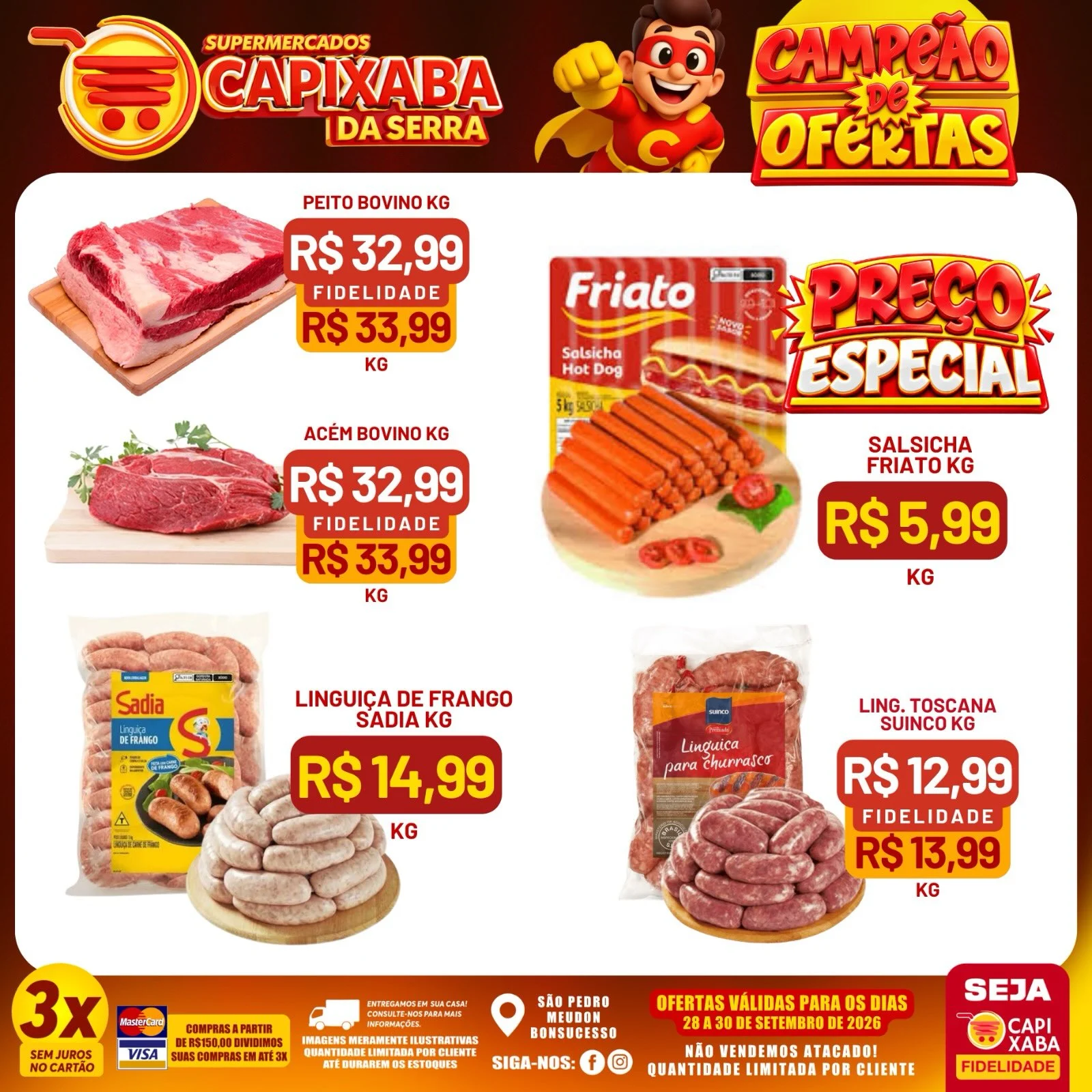 Ofertas Supermercados Capixaba da Serra – 30/09/2026 Ofertas Supermercados Capixaba da Serra – 30/09/2026