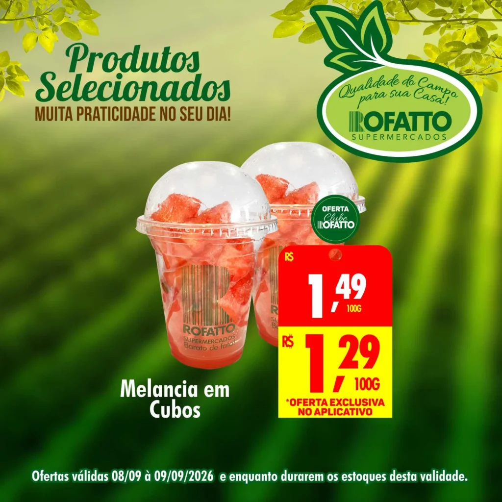 Ofertas Rofatto Supermercados – 08/09/2026