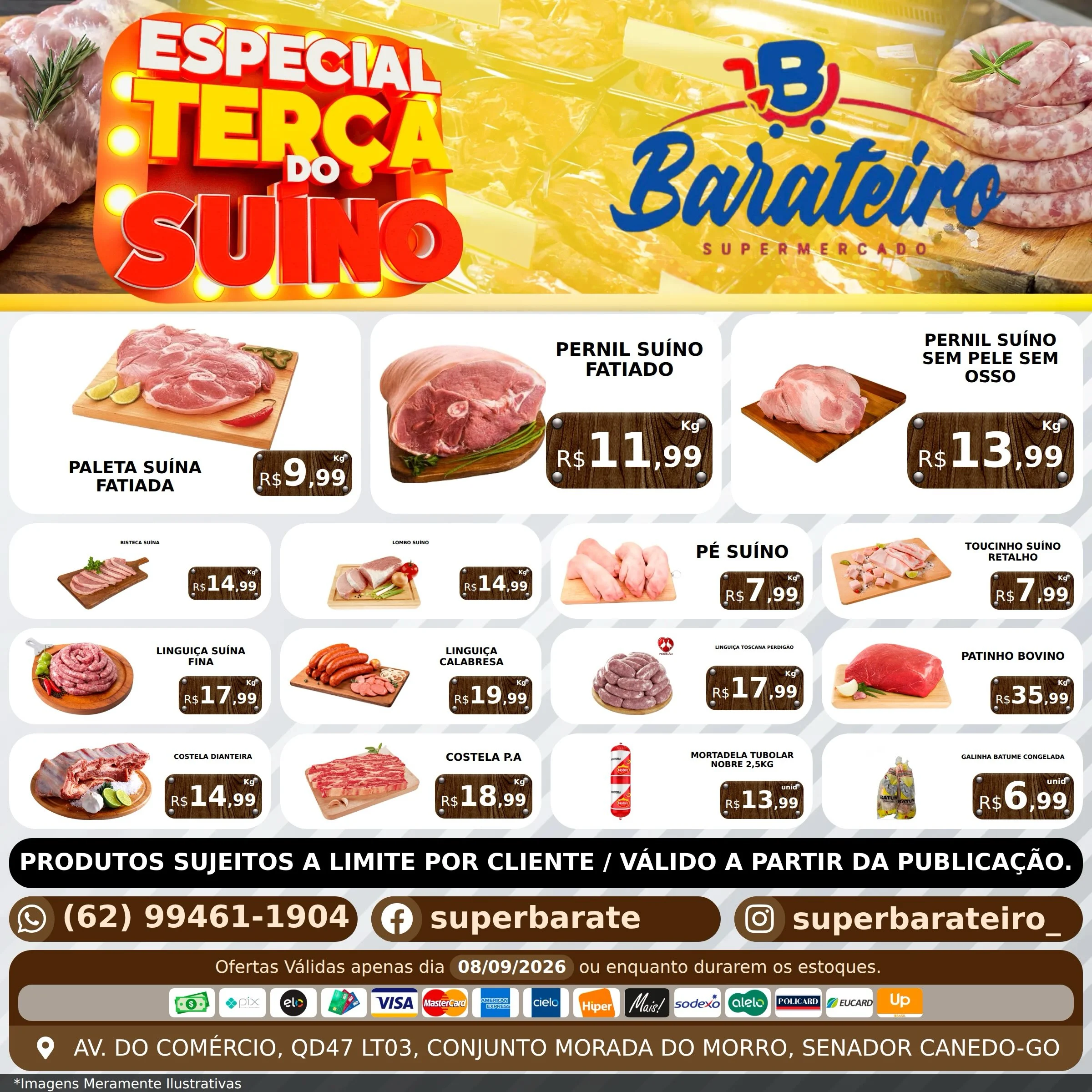 Ofertas SUPERMERCADO BARATEIRO – SENADOR CANEDO – 08/09/2026 Ofertas SUPERMERCADO BARATEIRO – SENADOR CANEDO – 08/09/2026
