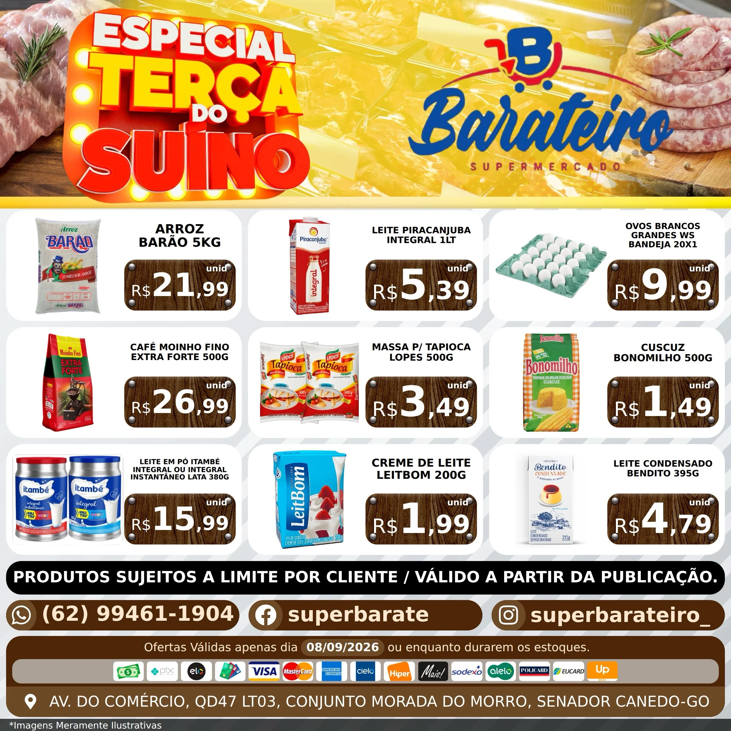 Ofertas SUPERMERCADO BARATEIRO - SENADOR CANEDO