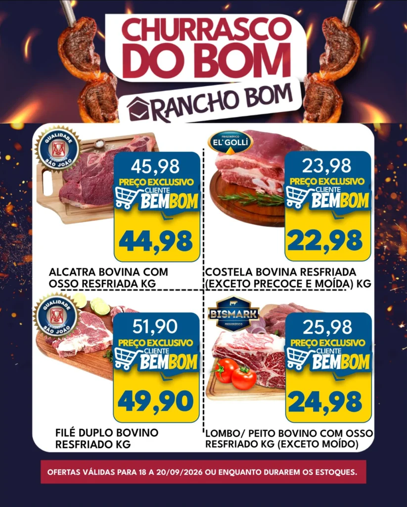 Ofertas Rancho Bom Supermercados – de 18/09/2026 a 20/09/2026 Ofertas Rancho Bom Supermercados – de 18/09/2026 a 20/09/2026