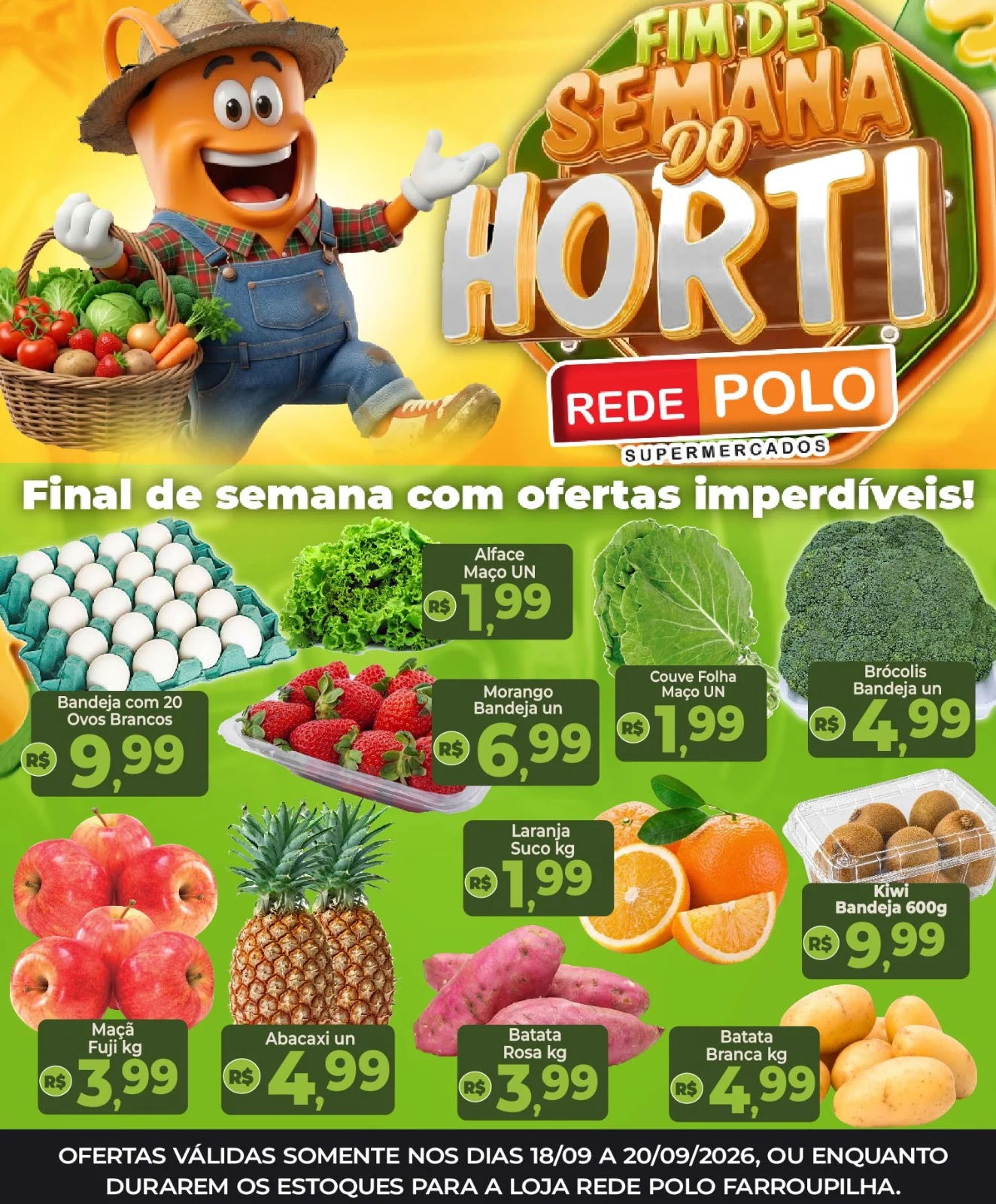 Ofertas Rede Polo Farroupilha – de 18/09/2026 a 20/09/2026 Ofertas Rede Polo Farroupilha – de 18/09/2026 a 20/09/2026
