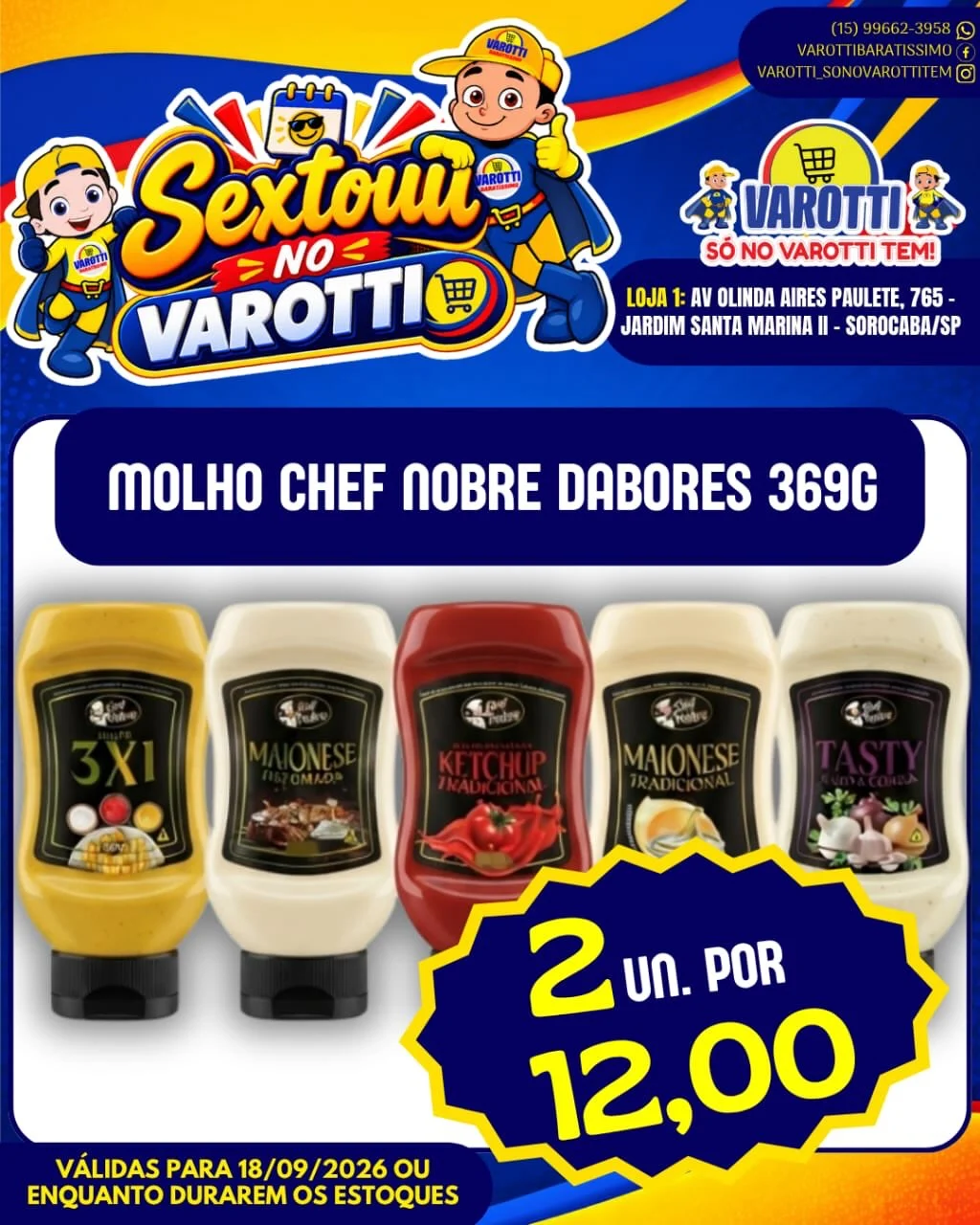 Ofertas Varotti- só no varotti tem