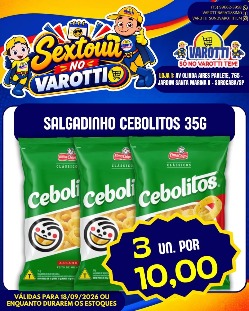 Ofertas Varotti- só no varotti tem