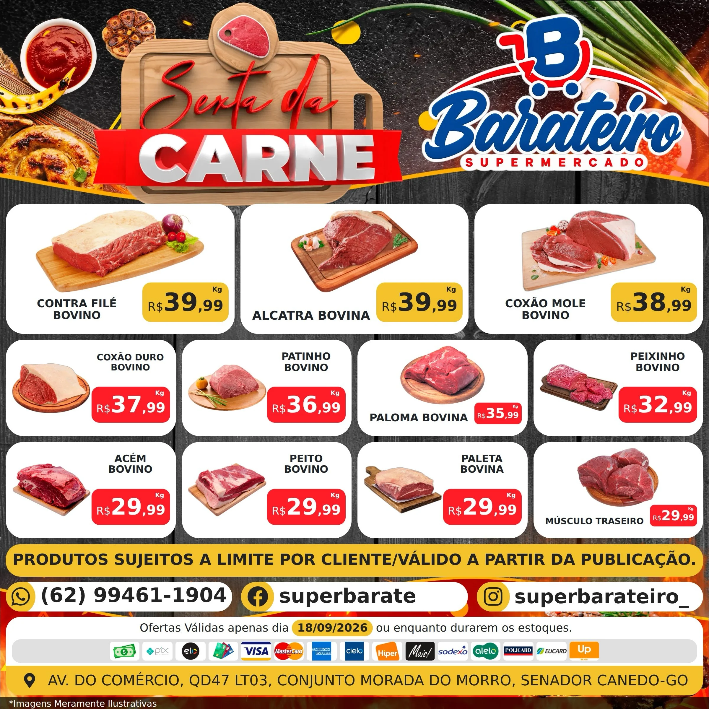 Ofertas SUPERMERCADO BARATEIRO – SENADOR CANEDO – de 18/09/2026 a 18/09/2026