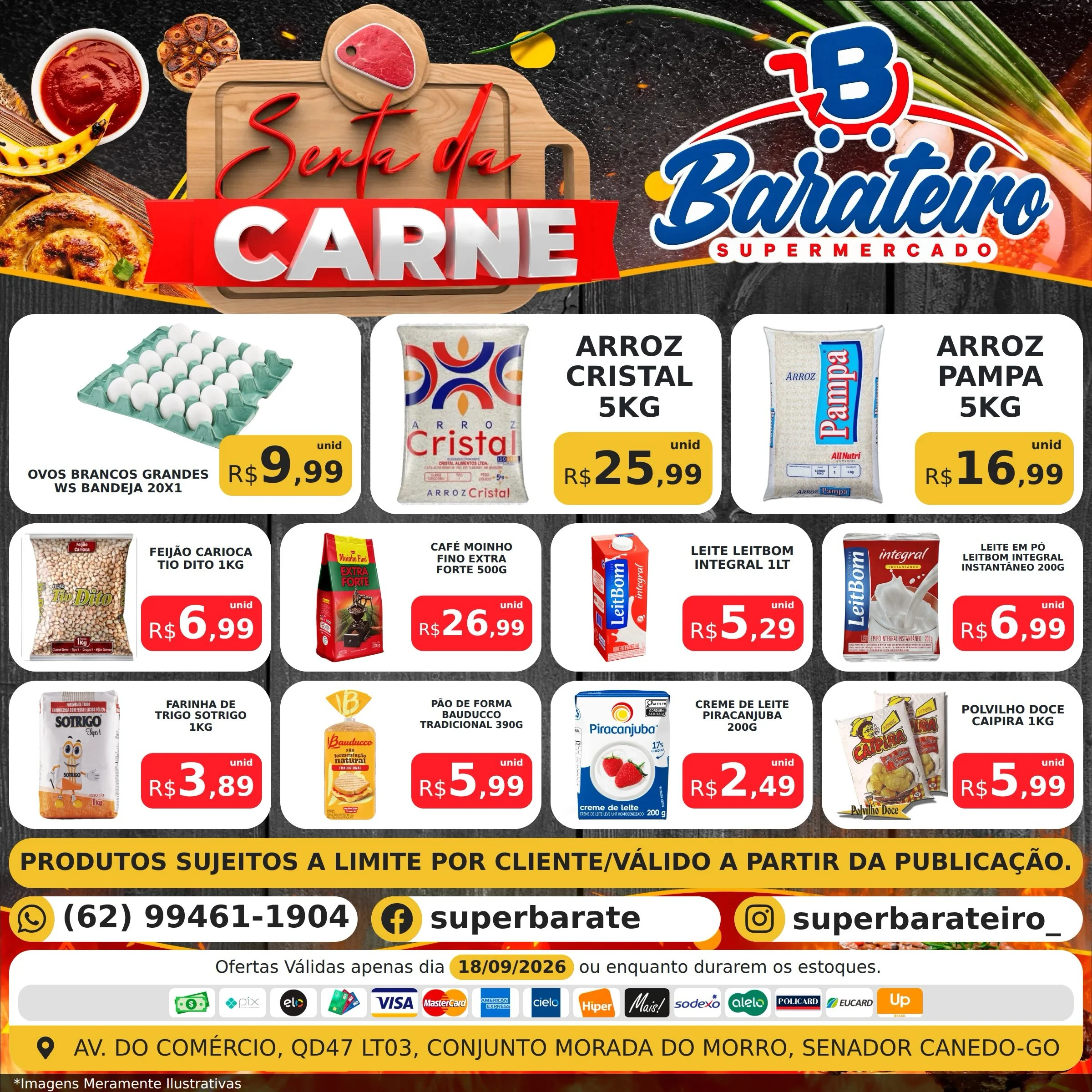Ofertas SUPERMERCADO BARATEIRO - SENADOR CANEDO