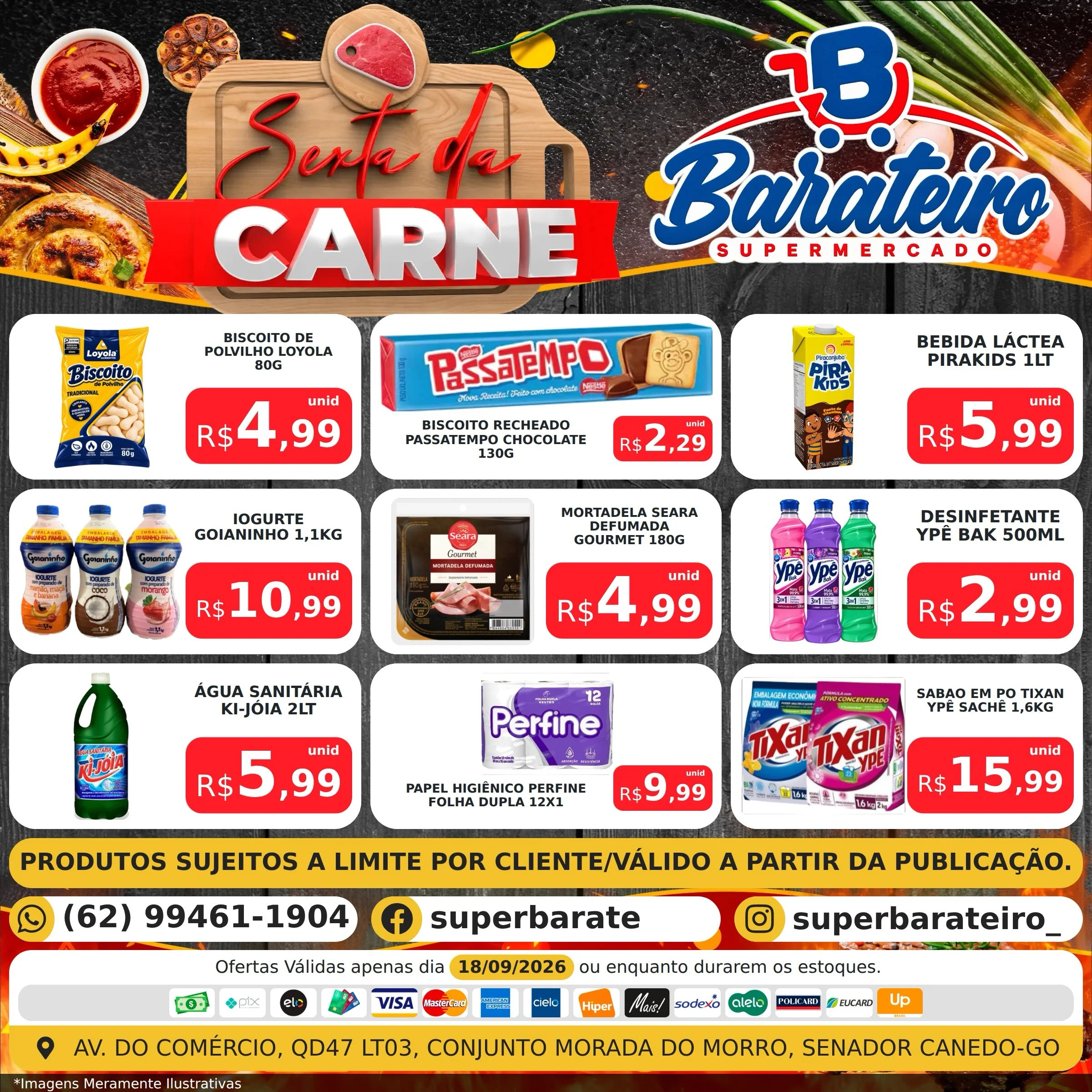 Ofertas SUPERMERCADO BARATEIRO - SENADOR CANEDO