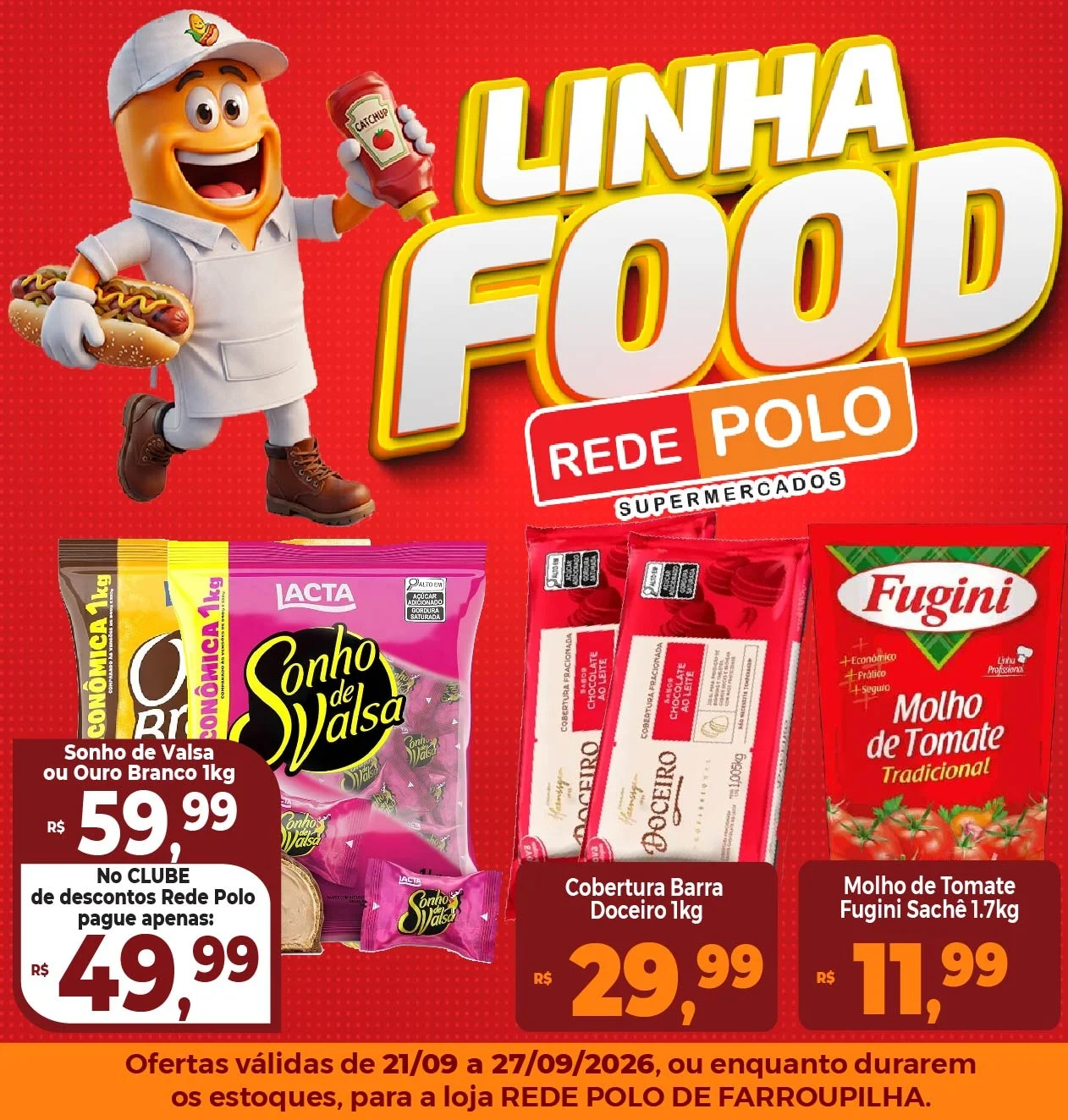 Ofertas Rede Polo Farroupilha