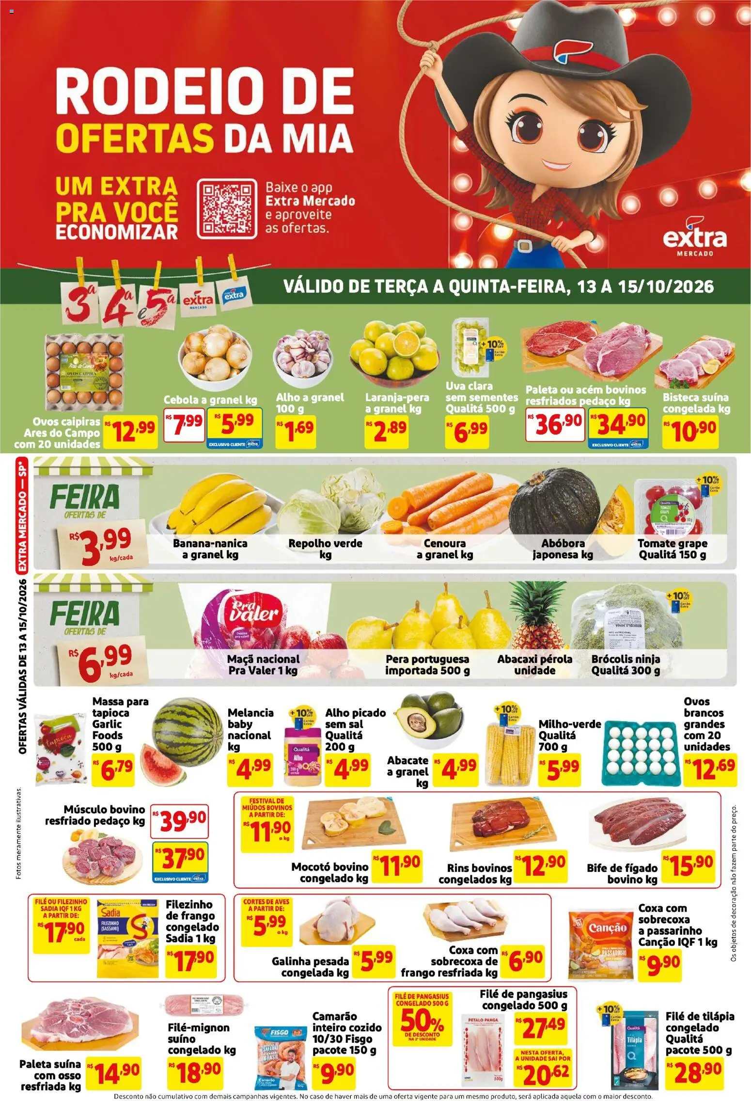 Ofertas Extra ofertas de Mercado Terça e Quinta até 15/10/2026.