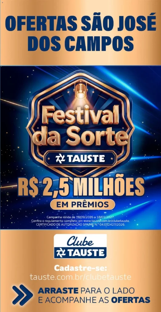 Ofertas Tauste até 08/10/2026.