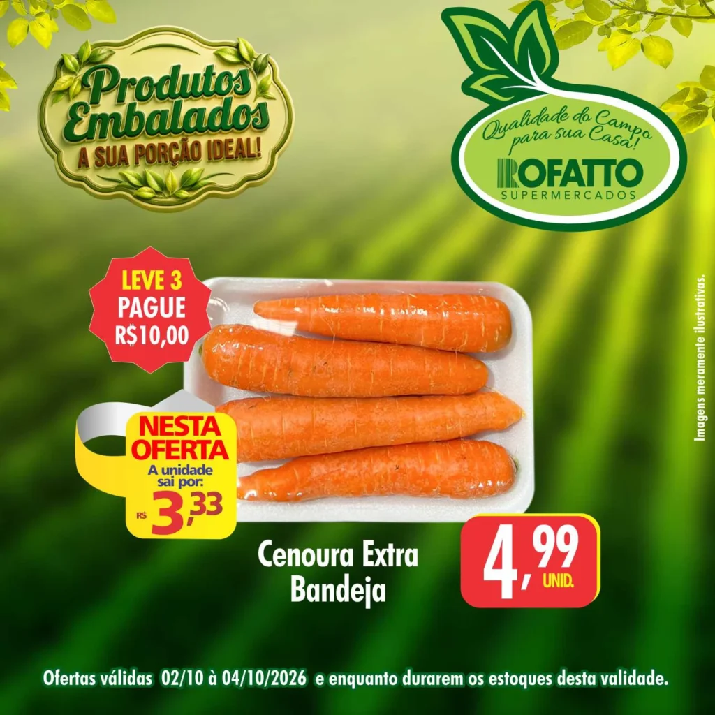 Ofertas Rofatto Supermercados – 02/10/2026 Ofertas Rofatto Supermercados – 02/10/2026