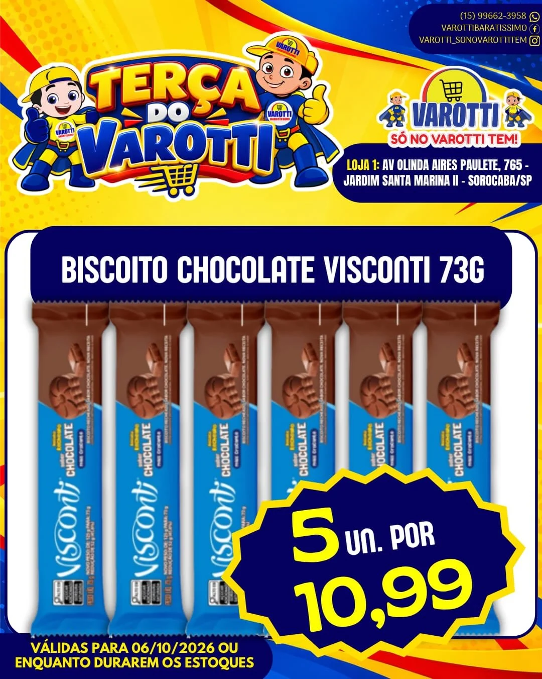 Ofertas Varotti- só no varotti tem