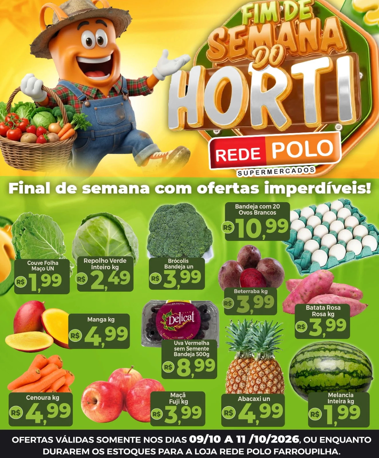 Ofertas Rede Polo Farroupilha – 11/10/2026